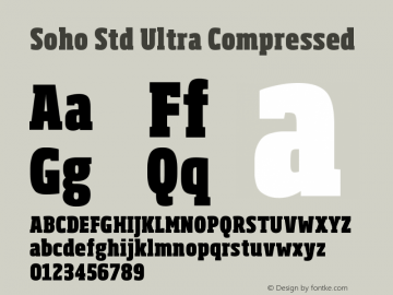 SohoStd-UltraCompressed Version 1.000 Font Sample