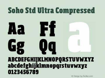 SohoStd-UltraCompressed Version 1.000 Font Sample