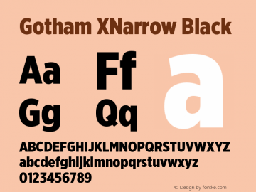 GothamXNarrow-Black Version 2.200; Font Sample