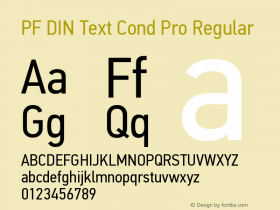 PFDINTextCondPro Version 1.000;PS 001.001;hotconv 1.0.56 Font Sample