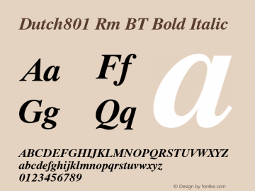 Dutch801 Rm BT Bold Italic mfgpctt-v4.4 Dec 22 1998图片样张