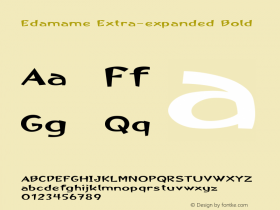 Edamame-ExtraexpandedBold Version 1.500 Font Sample