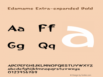 Edamame-ExtraexpandedBold Version 1.500 Font Sample