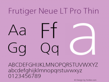 FrutigerNeueLTPro-Thin Version 1.000;PS 001.000;hotconv 1.0.38图片样张