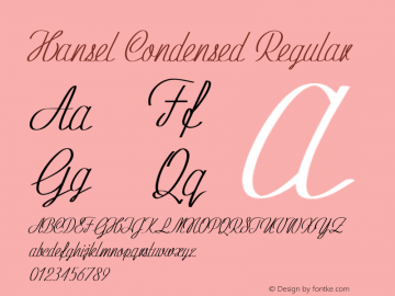 Hansel-CondensedRegular Version 1.000 Font Sample
