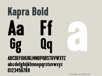 Kapra-Bold Version 1.000;PS 001.001;hotconv 1.0.56 Font Sample