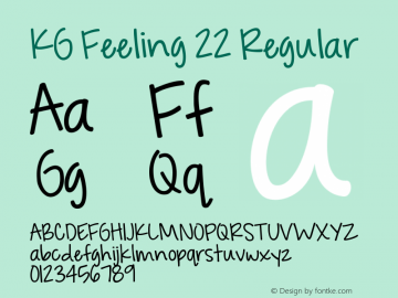 KG Feeling 22 Version 1.000 2013 initial release Font Sample