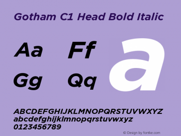 GothamC1Head-BoldItalic Version 1.200 Font Sample