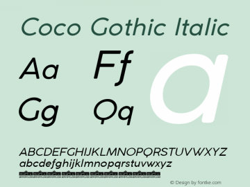 Coco Gothic Italic Version 3.001 Font Sample