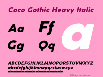 Coco Gothic Heavy Italic Version 2.001 Font Sample