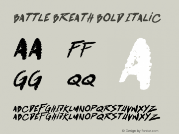 battle breath Bold Italic Version 1.00 May 2, 2015, initial release图片样张