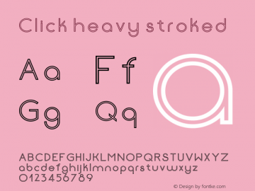 Click-heavystroked Version 1.000 Font Sample