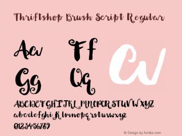 Thriftshop Brush Script Version 1.000;PS 001.000;hotconv 1.0.70;makeotf.lib2.5.58329图片样张