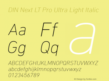 DIN Next LT Pro UltraLight Italic Version 1.20 Font Sample
