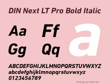 DIN Next LT Pro Bold Italic Version 1.20 Font Sample