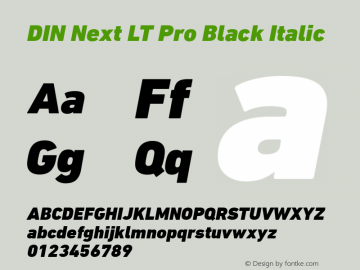 DIN Next LT Pro Black Italic Version 1.20 Font Sample