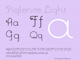 Piglence Light 001.001 Font Sample