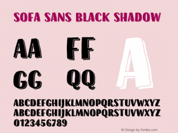 Sofa Sans Black Shadow Version 1.054;PS 001.054;hotconv 1.0.88;makeotf.lib2.5.64775图片样张