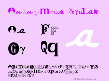 Anonymous Regular Altsys Fontographer 4.0.2 97.5.24 Font Sample