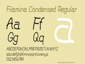 Filamina-CondensedRegular Version 1.000 Font Sample