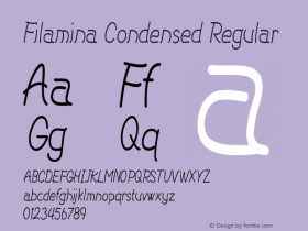 Filamina-CondensedRegular Version 1.000 Font Sample