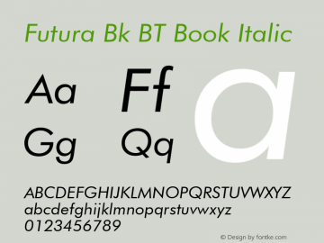 Futura Bk BT Book Italic mfgpctt-v1.54 Tuesday, February 9, 1993 8:11:58 am (EST)图片样张