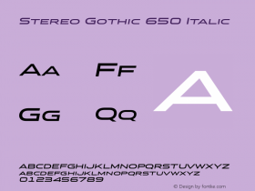 StereoGothic-650Italic Version 1.002 2014 Font Sample