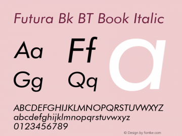 Futura Bk BT Book Italic mfgpctt-v4.4 Nov 27 1998图片样张