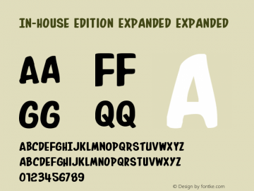 In-House Edition Expanded Version 1.0; 2013 Font Sample