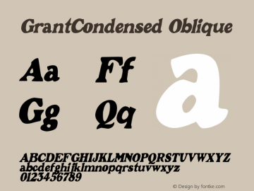 GrantCondensed Oblique Rev. 003.000 Font Sample