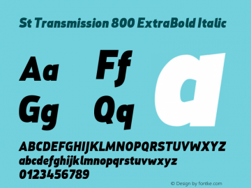 St Transmission 800 ExtraBold Italic Version 1.000; Fonts for Free; vk.com/fontsforfree图片样张