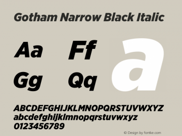 GothamNarrow-BlackItalic Version 2.200; Basic图片样张