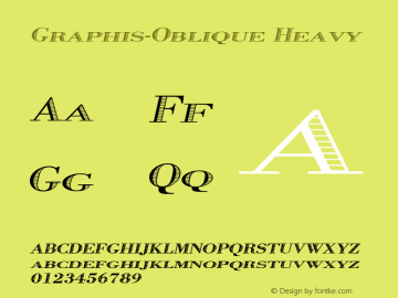 Graphis-Oblique Heavy 001.003 Font Sample