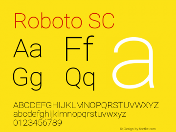 Roboto SC Version 1.00 July 31, 2014, initial release图片样张