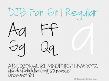 DJB Fan Girl Version 1.00 November 16, 2014, initial release Font Sample