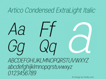 Artico Condensed ExtraLight Italic Version 1.000图片样张