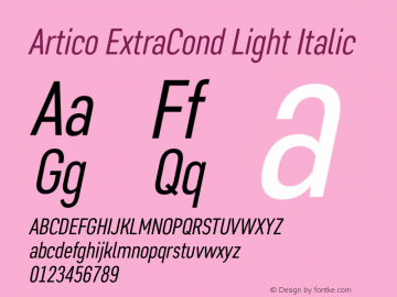 Artico ExtraCond Light Italic Version 1.000 Font Sample