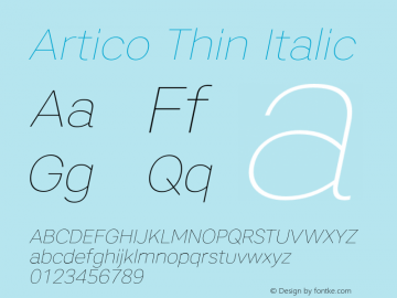 Artico Thin Italic Version 1.000 Font Sample