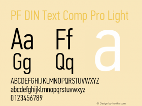 PFDINTextCompPro-Light Version 1.000;PS 001.001;hotconv 1.0.56图片样张