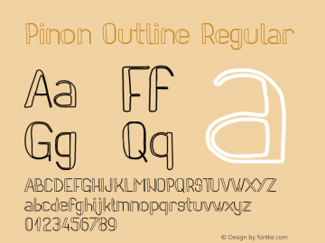 Pinon Outline Version 1.002 June 14, 2016 Font Sample