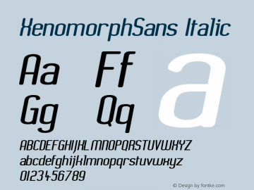 XenomorphSansItalic 001.000 Font Sample