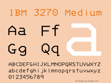 3270-Medium Version 001.000 Font Sample