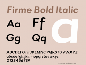 Firme-BoldItalic Version 1.200 Font Sample