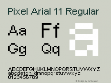 Pixel Arial 11 Macromedia Fontographer 4.1.4 8/9/01 Font Sample
