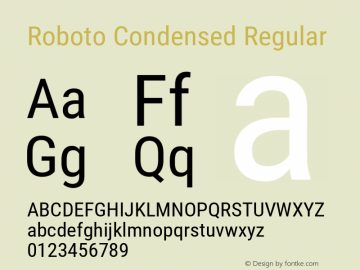 Roboto Condensed Version 2.001201; 2014 Font Sample