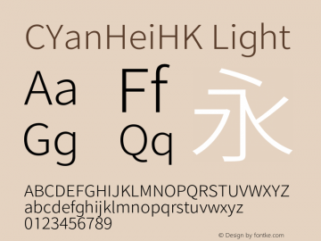 CYanHeiHK Light Version 1.011;PS 1.011;hotconv 1.0.88;makeotf.lib2.5.647800 Font Sample