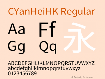 CYanHeiHK Regular Version 1.011;PS 1.011;hotconv 1.0.88;makeotf.lib2.5.647800 Font Sample