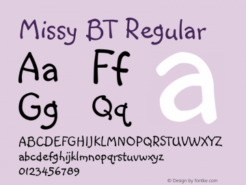 Missy BT Regular 003.001 Font Sample