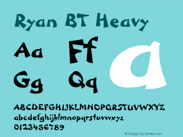 Ryan BT Heavy Version 1.00 Font Sample
