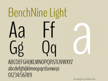 BenchNine Light Version 1 ; ttfautohint (v0.92.18-e454-dirty) -l 8 -r 50 -G 200 -x 0 -w 